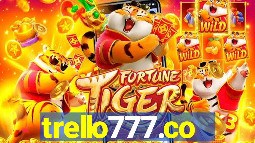 trello777.co
