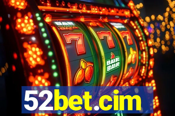 52bet.cim