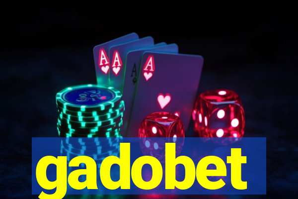 gadobet