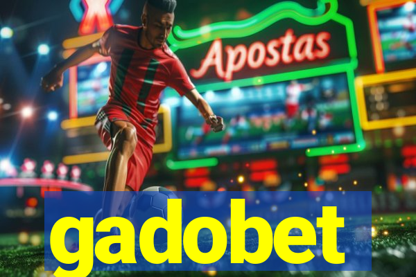 gadobet