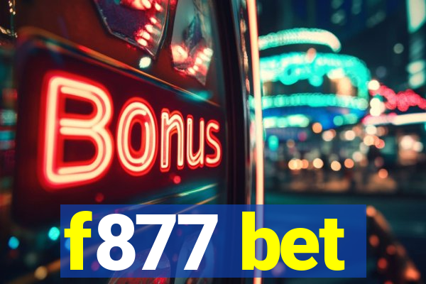 f877 bet