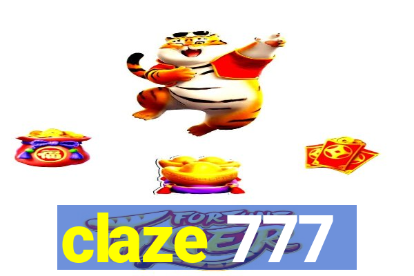 claze 777