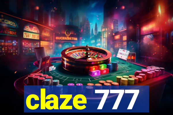 claze 777