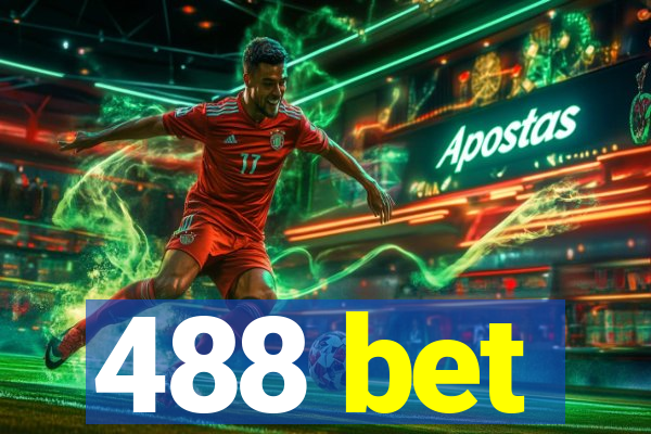 488 bet