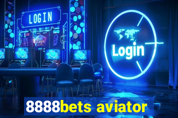 8888bets aviator