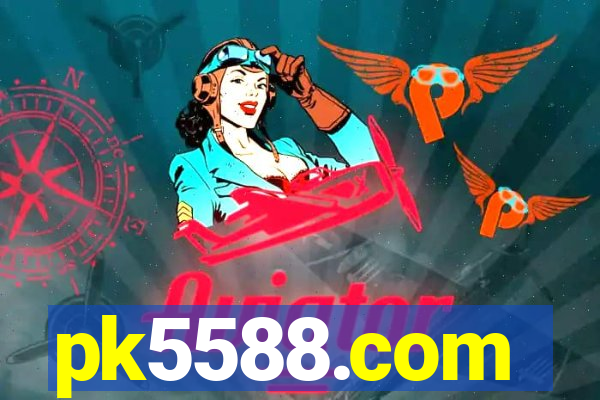 pk5588.com