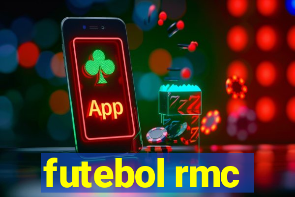 futebol rmc