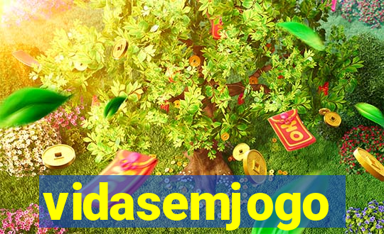 vidasemjogo