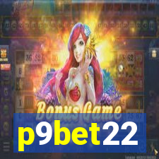 p9bet22