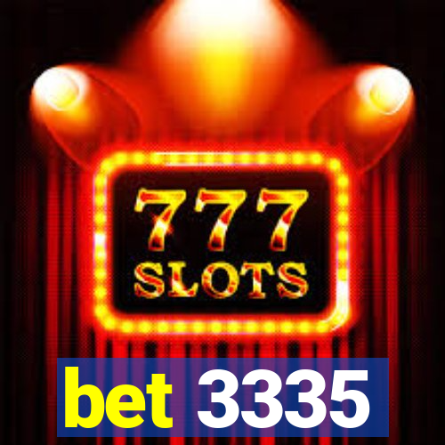 bet 3335
