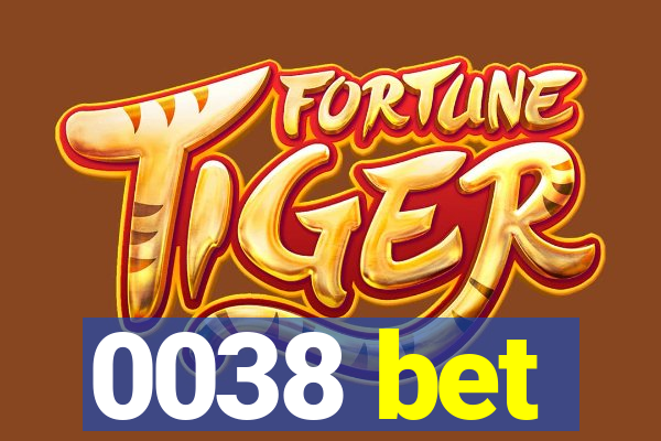 0038 bet