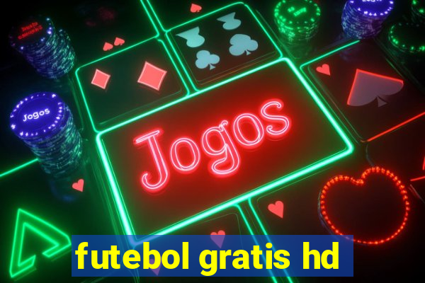 futebol gratis hd