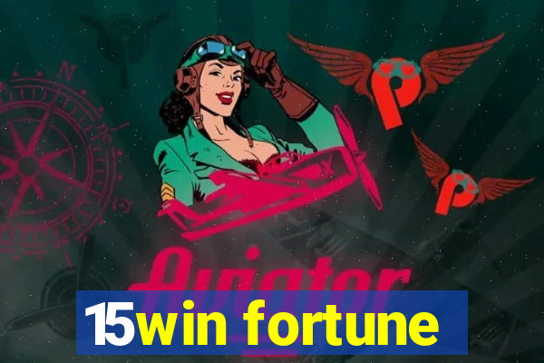 15win fortune