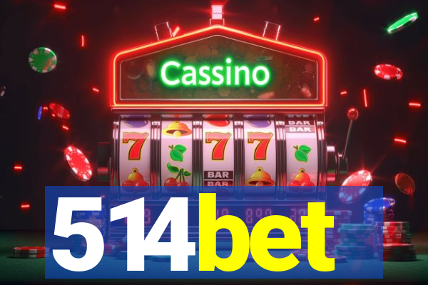 514bet