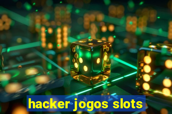 hacker jogos slots
