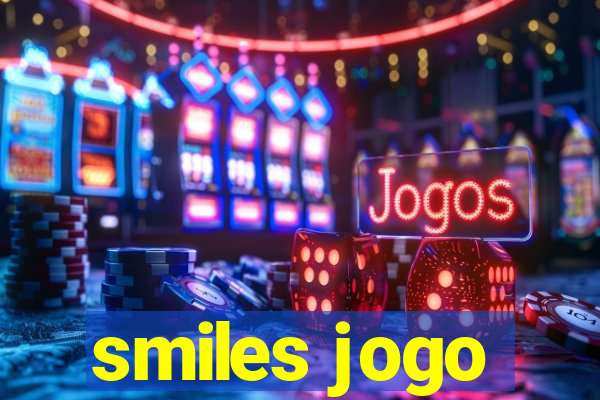 smiles jogo