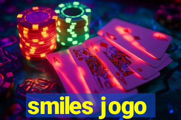 smiles jogo