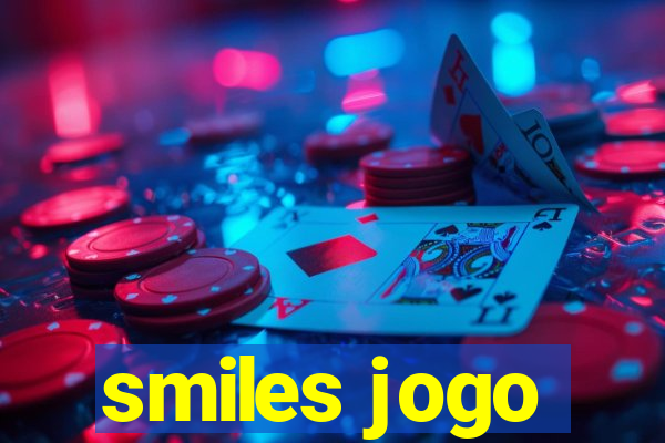 smiles jogo