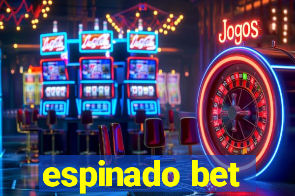 espinado bet