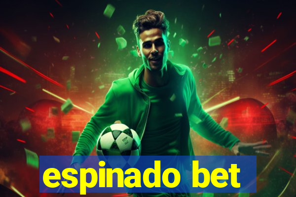 espinado bet