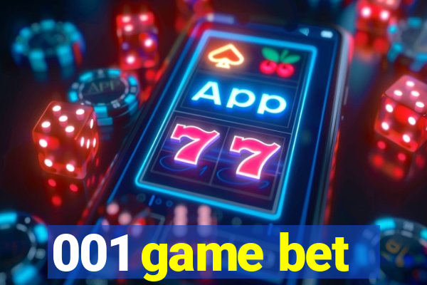 001 game bet