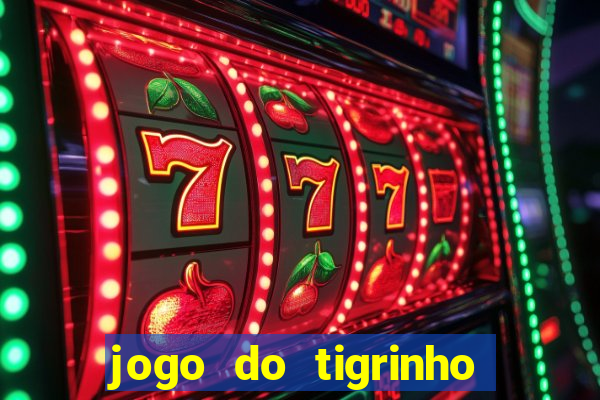 jogo do tigrinho que esta pagando agora