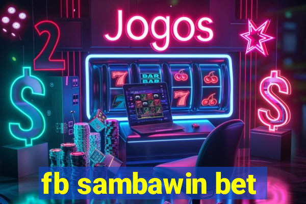 fb sambawin bet