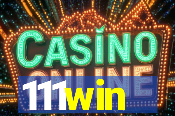 111win