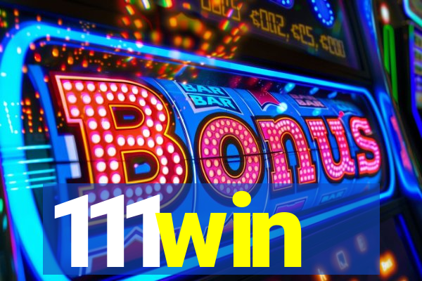 111win