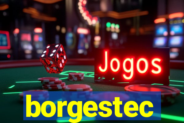 borgestec