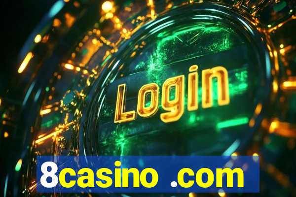 8casino .com