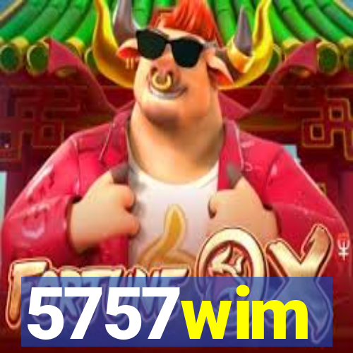 5757wim
