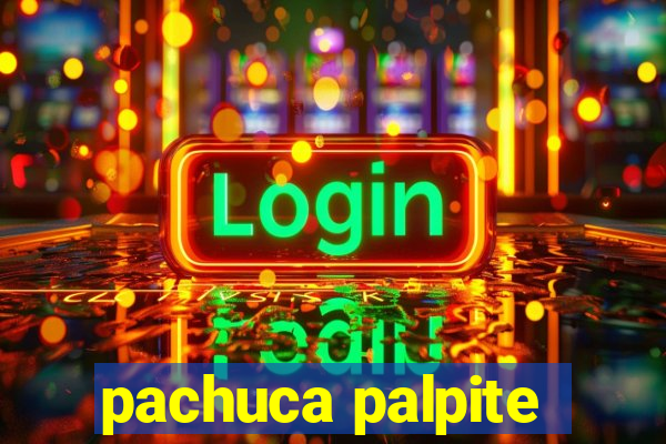 pachuca palpite
