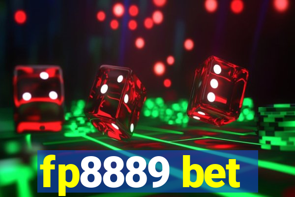 fp8889 bet