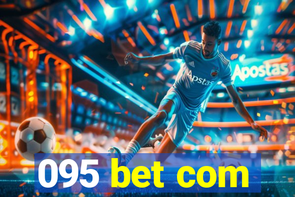 095 bet com