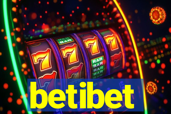 betibet