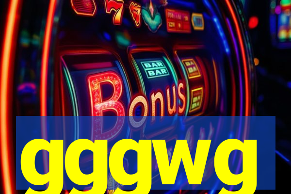 gggwg