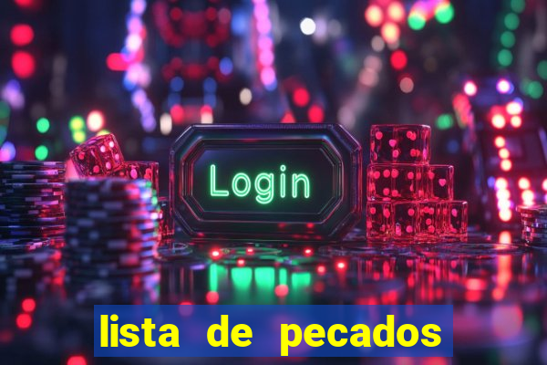 lista de pecados para confessar