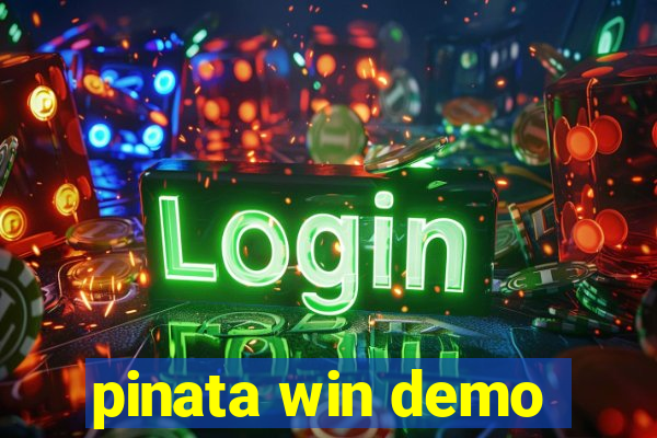 pinata win demo