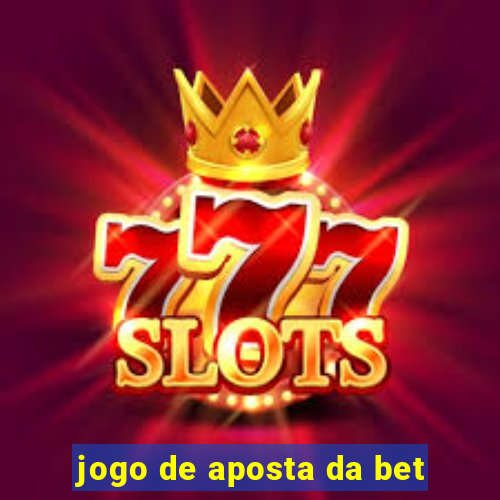 jogo de aposta da bet