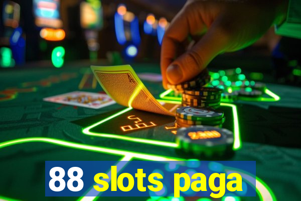 88 slots paga