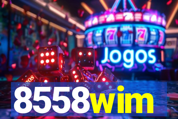 8558wim