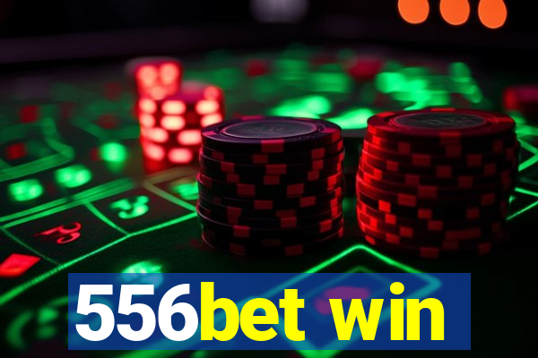 556bet win
