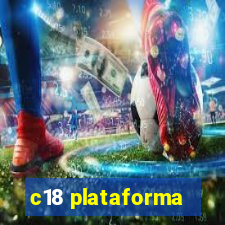 c18 plataforma
