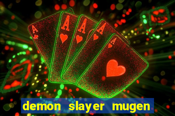 demon slayer mugen apk download