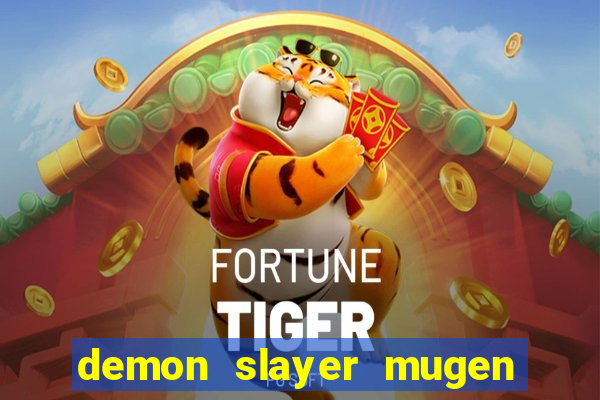 demon slayer mugen apk download
