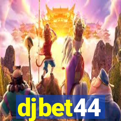 djbet44