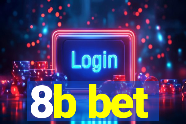 8b bet
