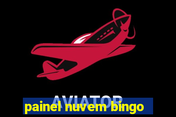 painel nuvem bingo