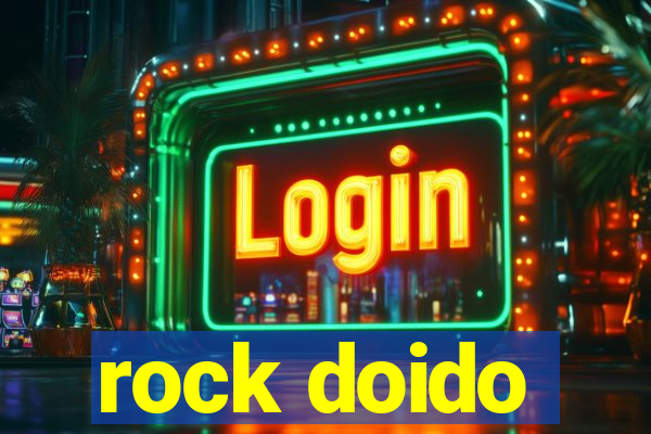 rock doido